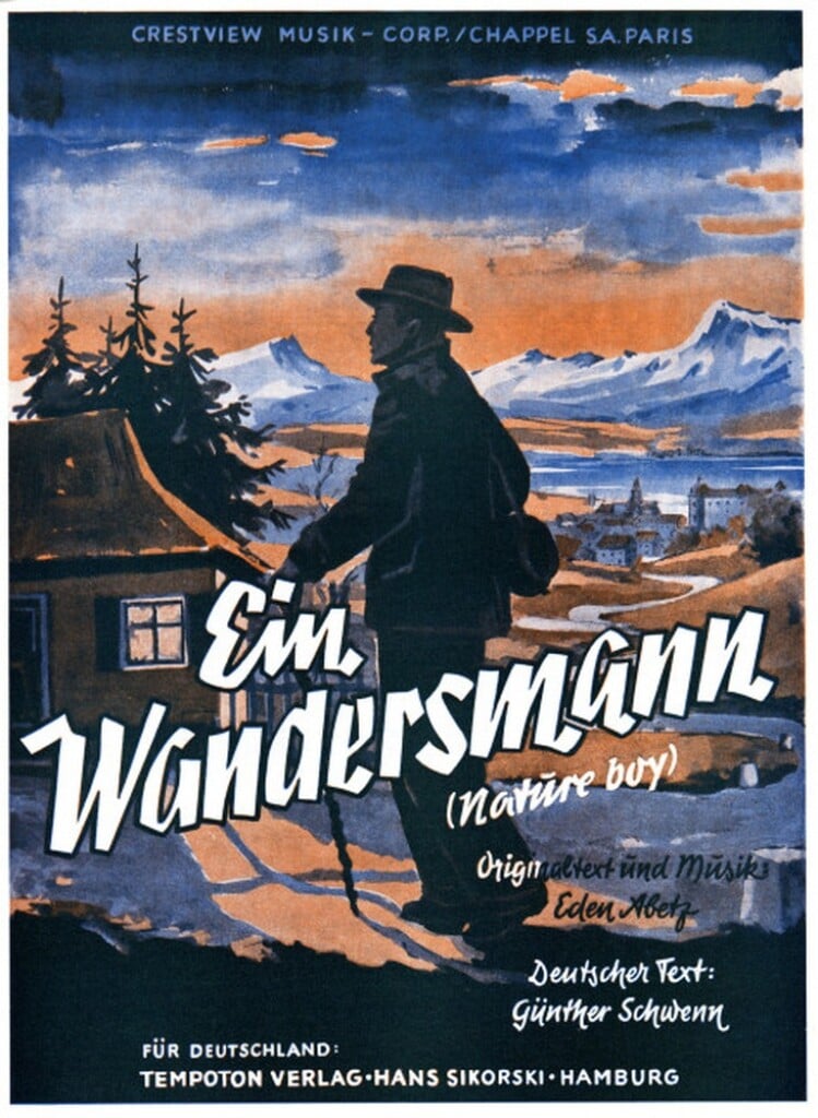 Ein Wandersmann (Nature Boy)