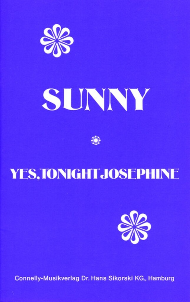 Sunny-Yes, Tonight Josephine