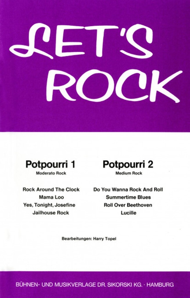 Let's Rock, Potpourri 1-2