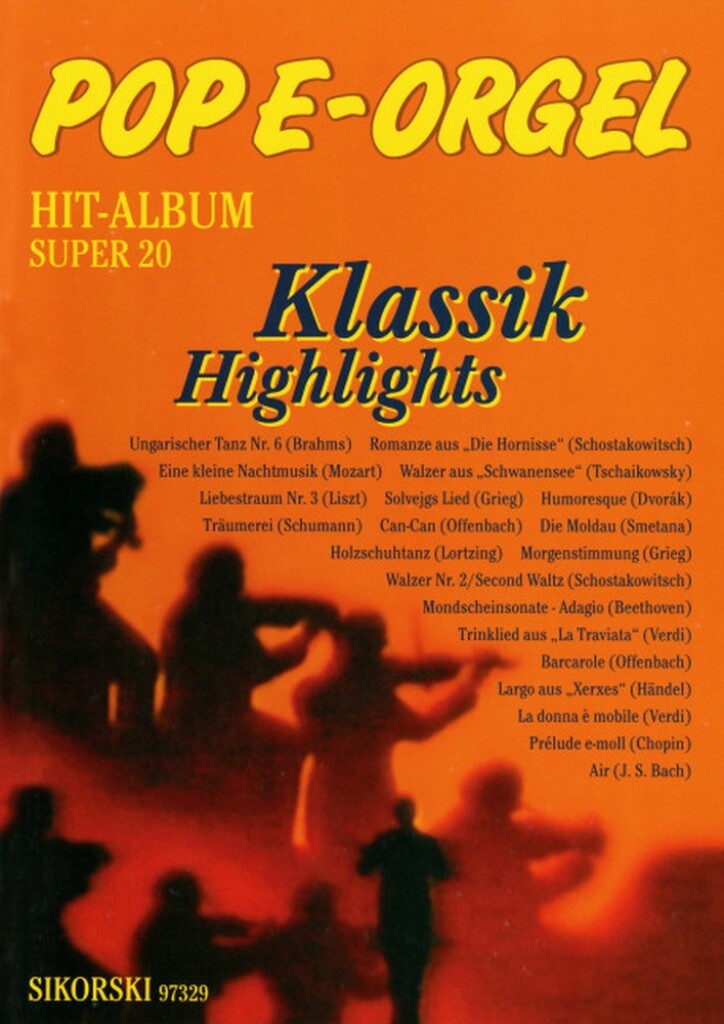 Pop E-Orgel Hit-Album Super 20: Klassik Highlights
