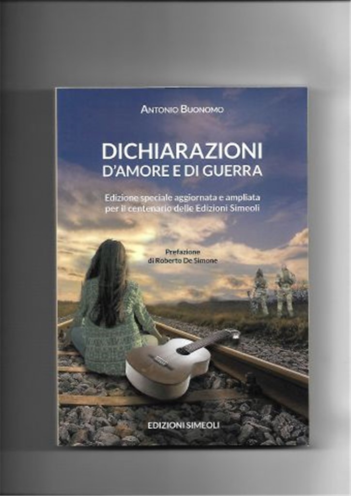 Dichiarazioni D'amore e di Guerra