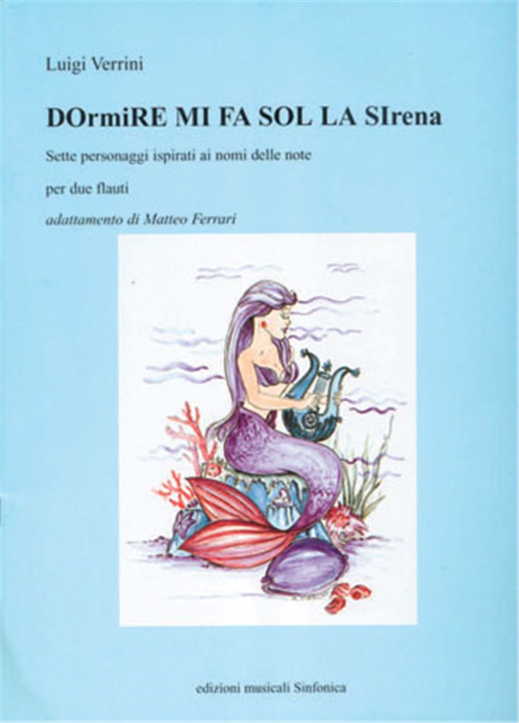 Dormire Mi Fa Sol La Sirena