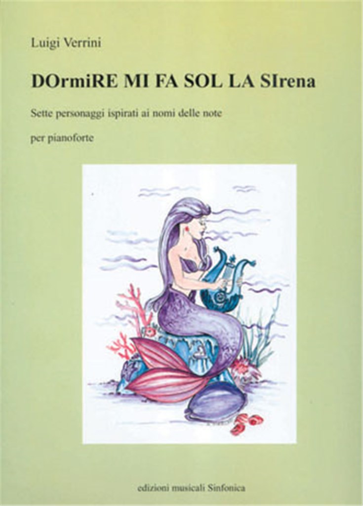 Dormire Mi Fa Sol La Sirena