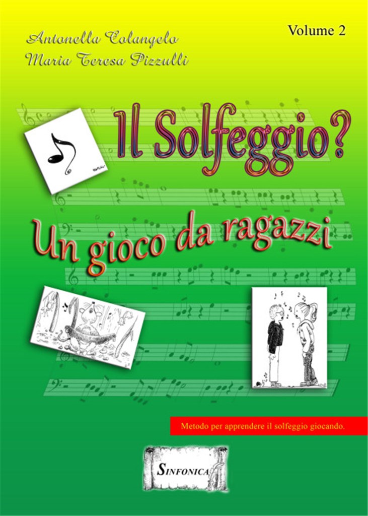 Il Solfeggio - Un Gioco Da Ragazzi Vol. 2