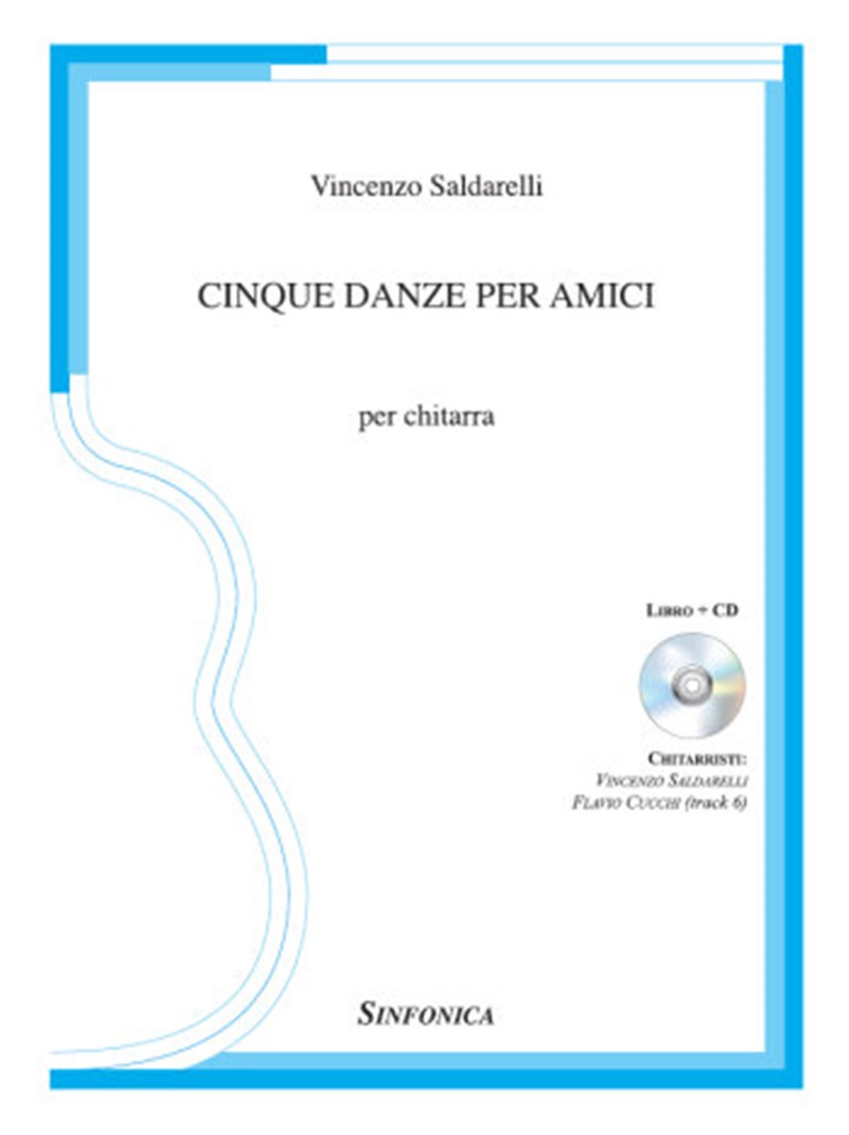 Cinque Danze per Amici