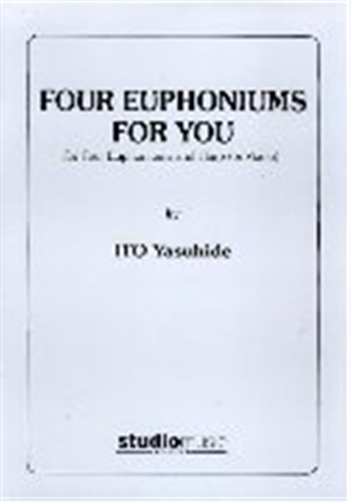 Four Euphoniums for You