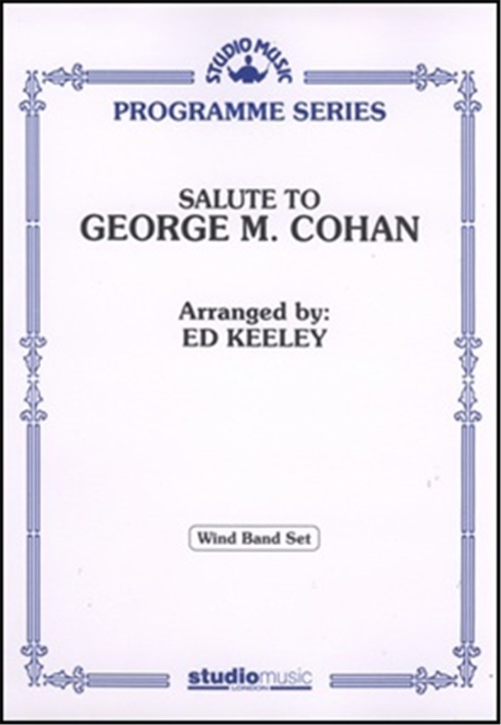 Salute to George M Cohan