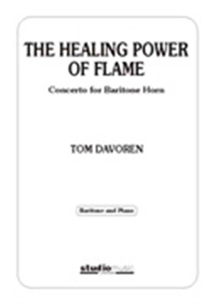The Healing Power of Flame