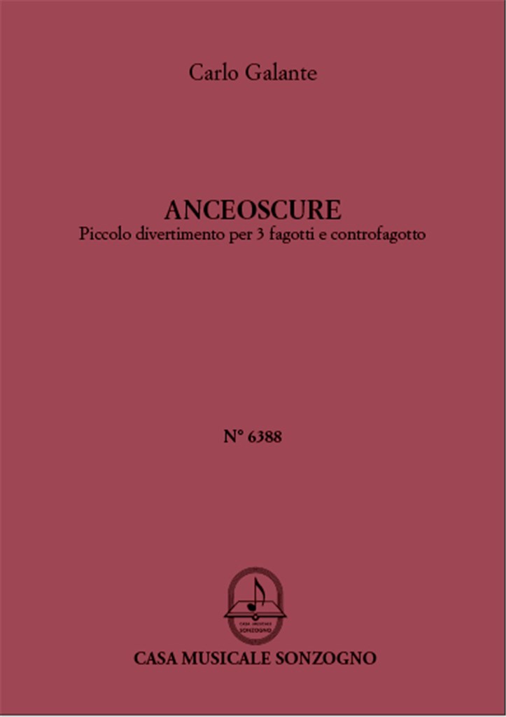 Anceoscure per 3 Fagotti e Controfagotto