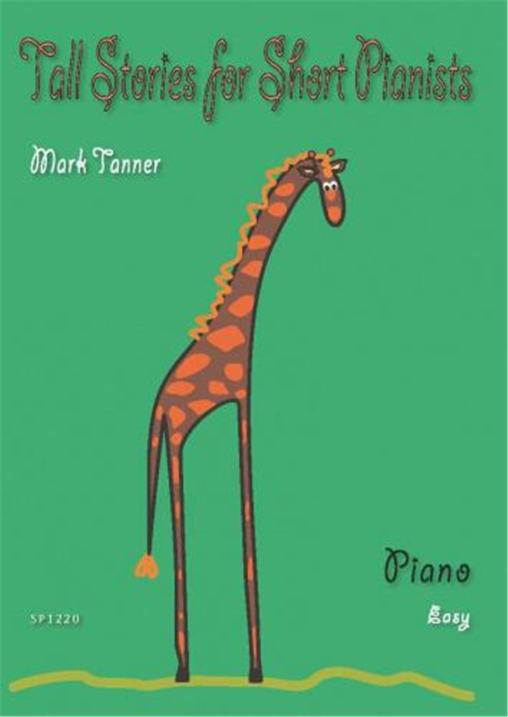 Tall Stories For Short Pianists