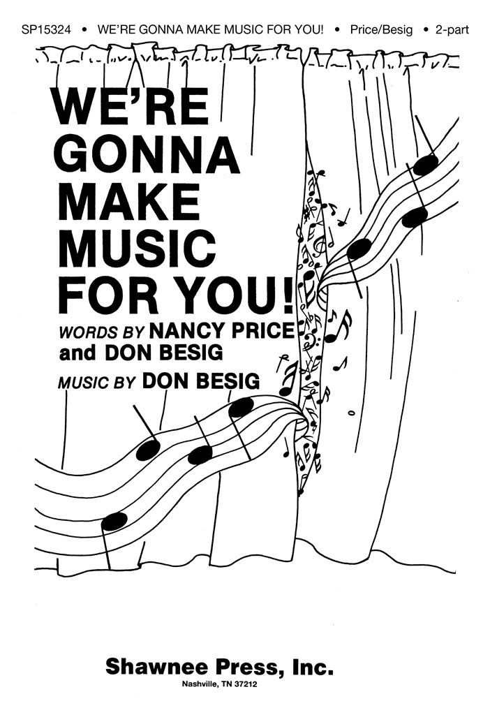 Don Besig We're Gonna Make Music For You!