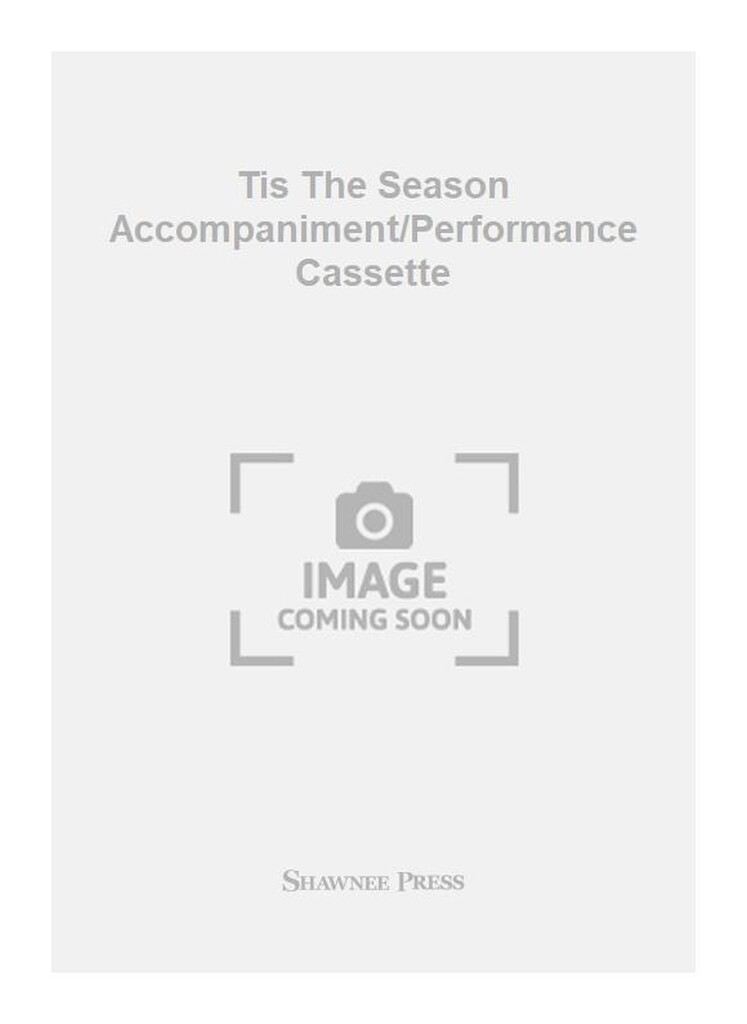 Tis The Season Accompaniment/Performance Cassette