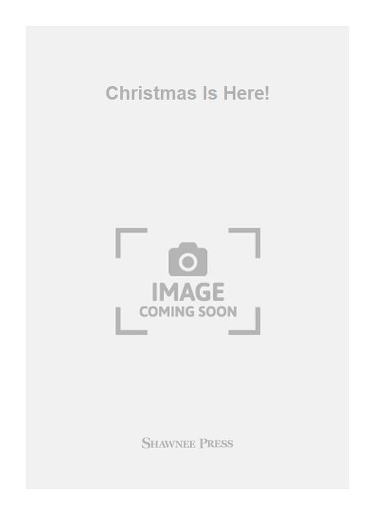 Christmas Is Here!
