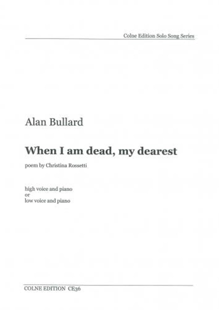 When I Am Dead My Dearest