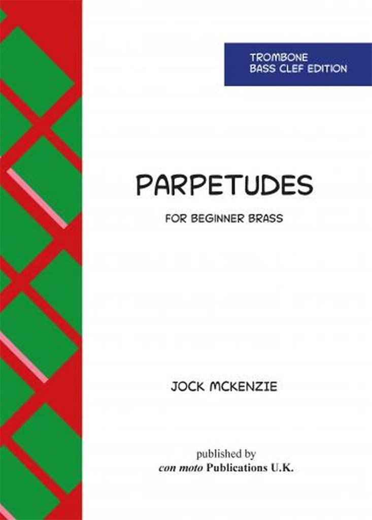 Parpetudes - Trombone Bass Clef Edition