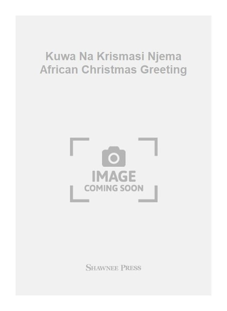 Kuwa Na Krismasi Njema African Christmas Greeting