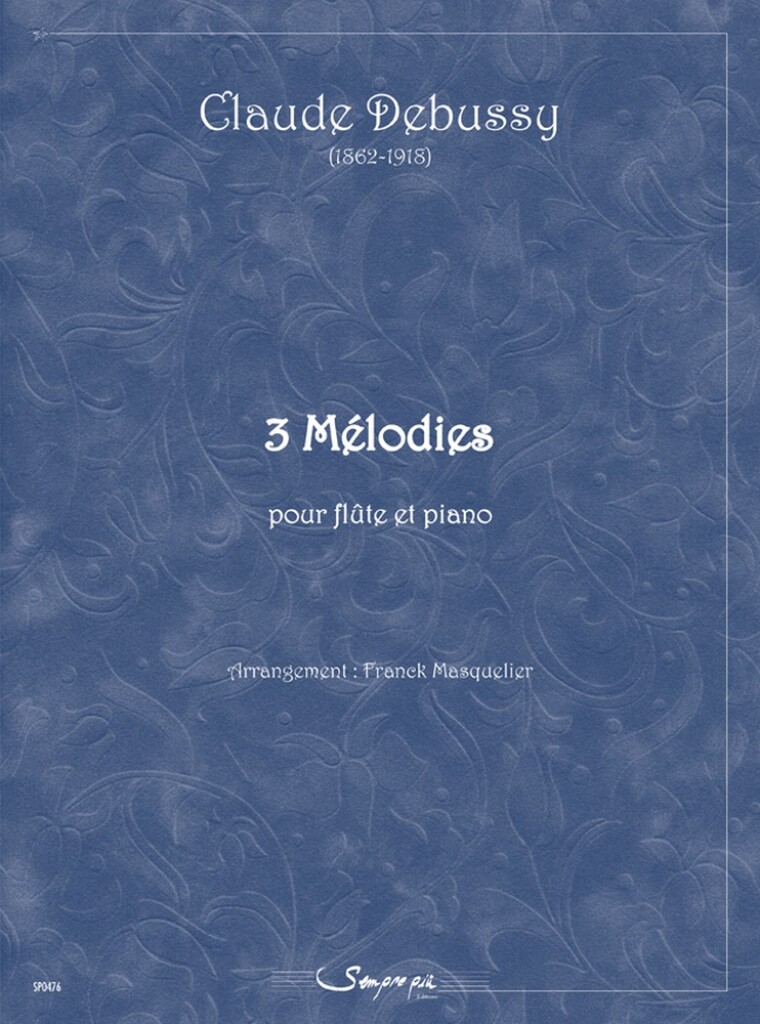 3 Mélodies