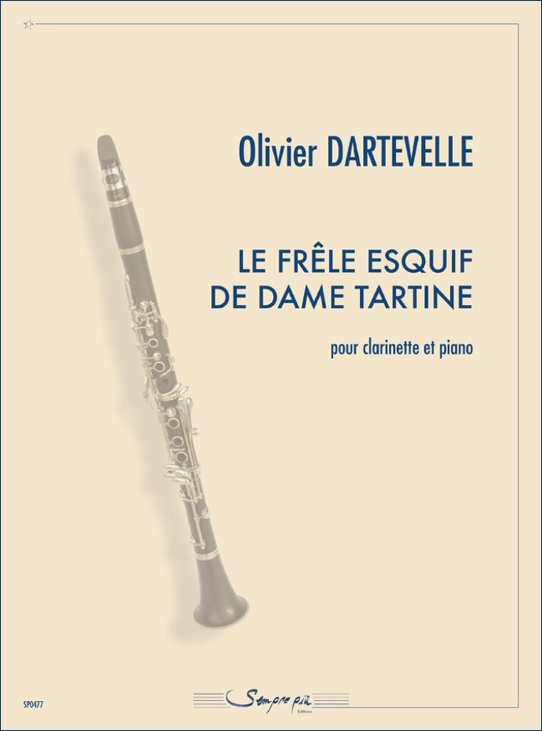 Le Frêle Esquif de Dame Tartine