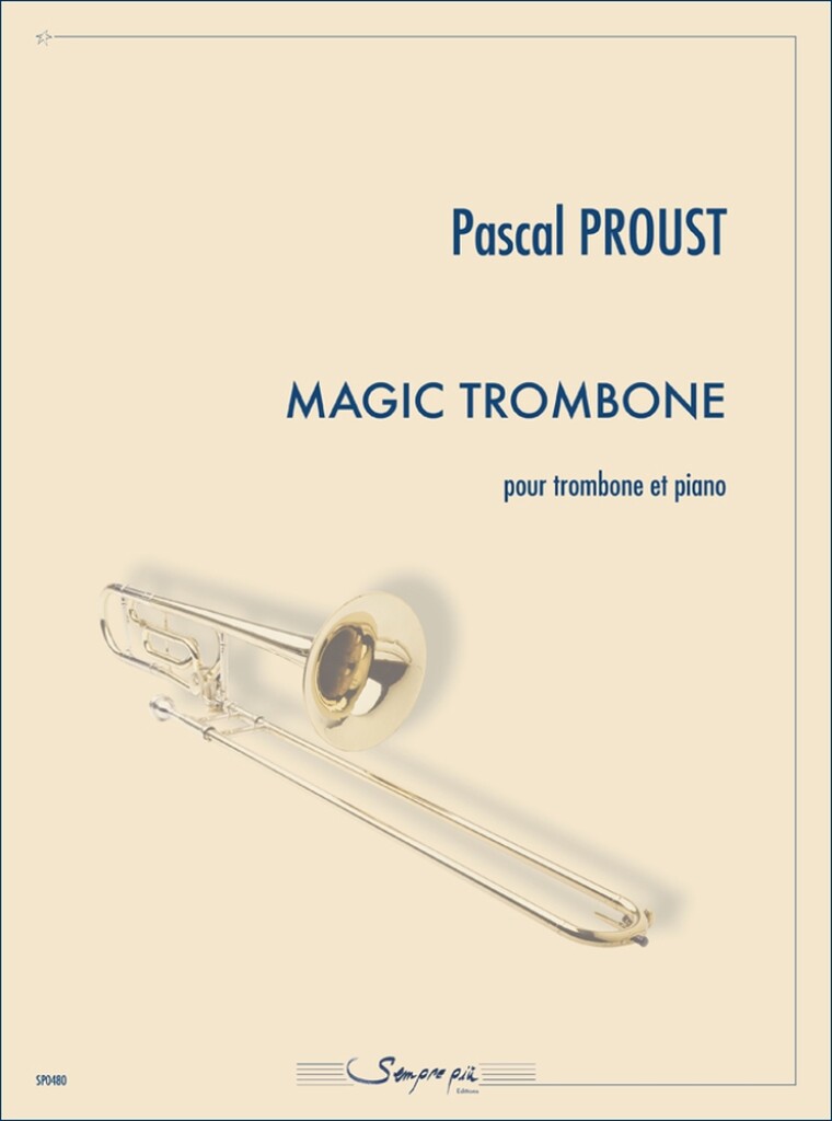 Magic trombone