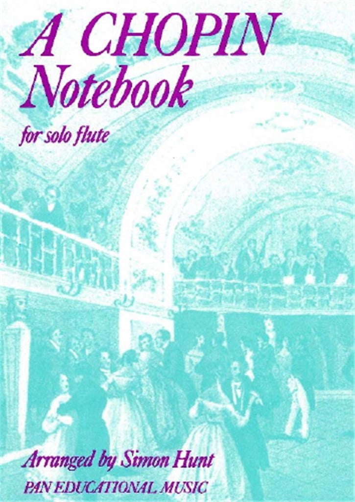 A Chopin Notebook