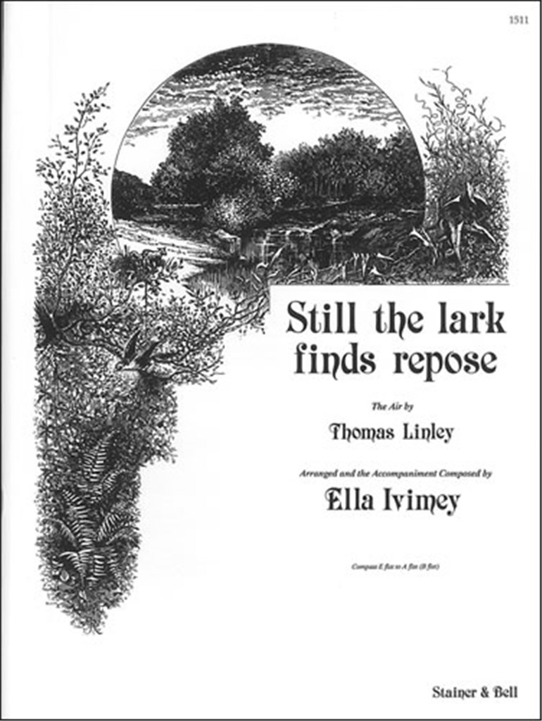 Still The Lark Finds Repose E Flat - A Flat B Flat