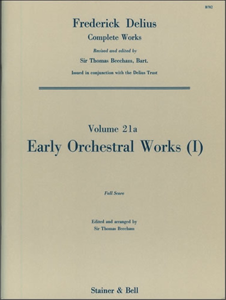 Early Orchestral Works: I