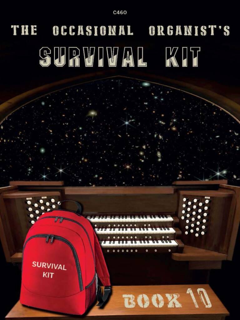 The Occasional Organist?s Survival Kit: Book 10