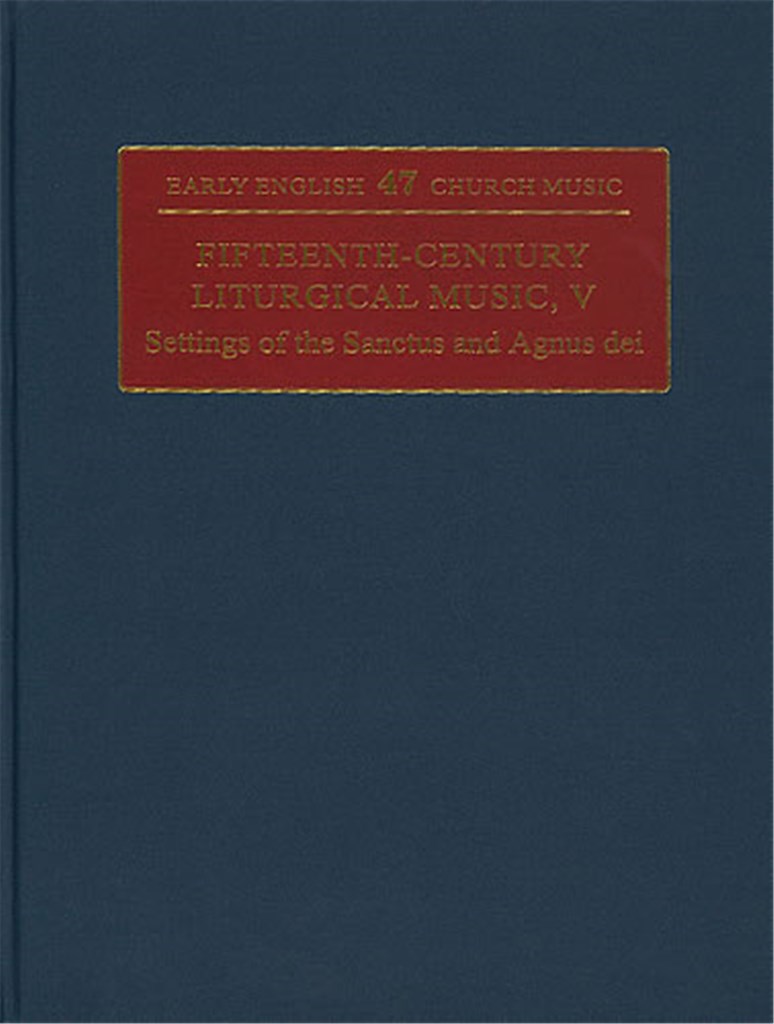 Fifteenth-Century Liturgical Music: V