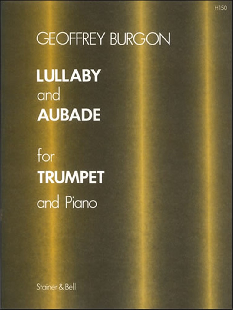 Lullaby and Aubade For Trumpet and Piano