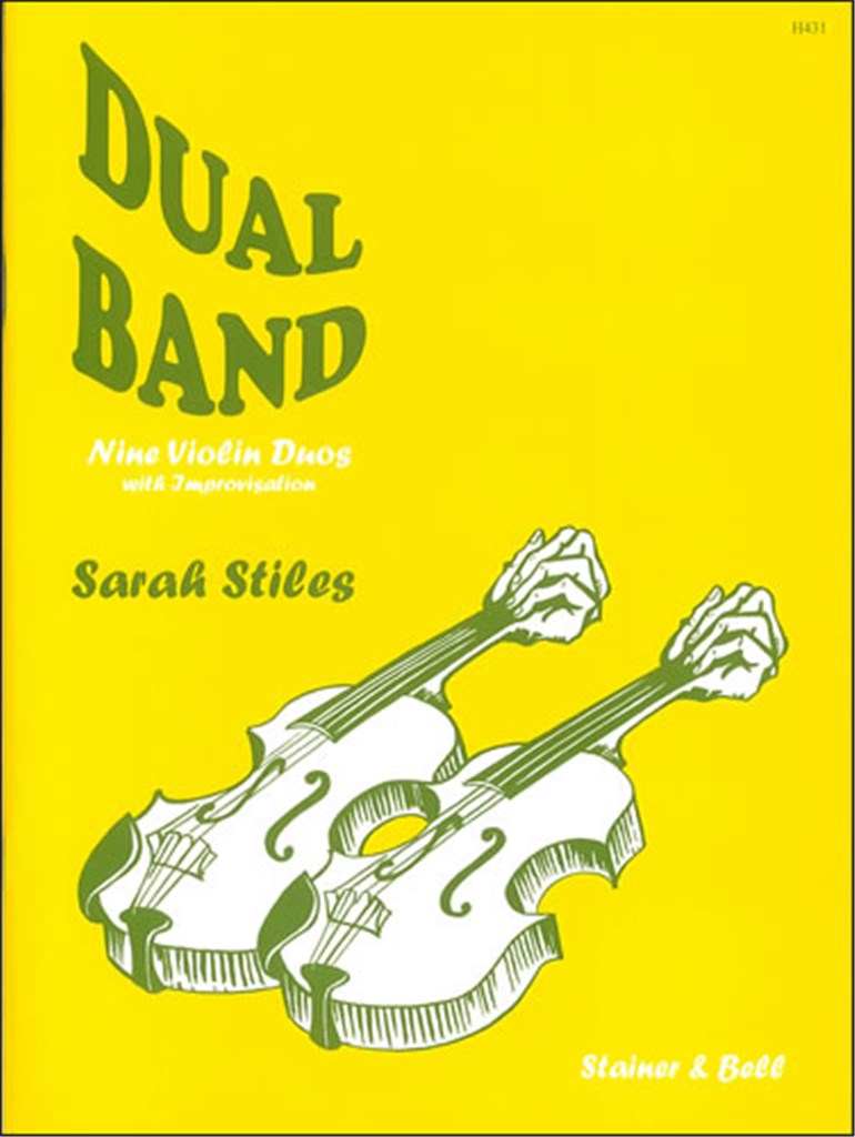 Dual Band. Nine Violin Duos with Improvisation