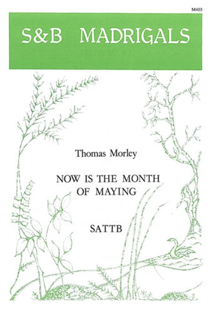 Now Is The Month Of Maying