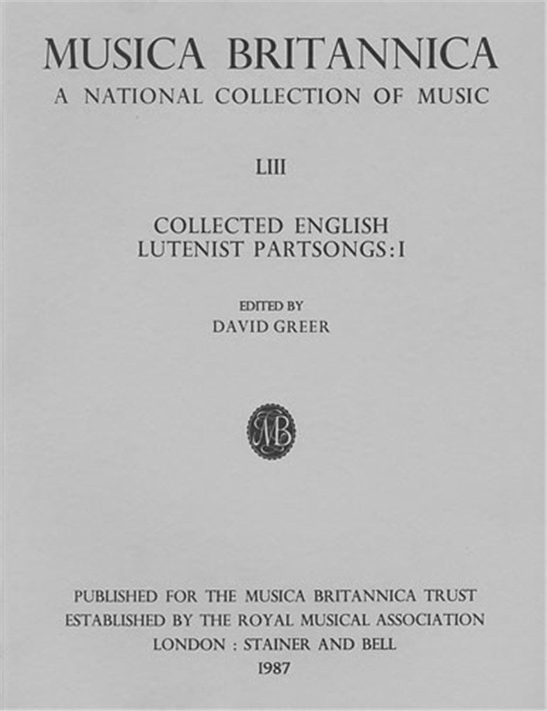 Collected English Lutenist Partsongs I