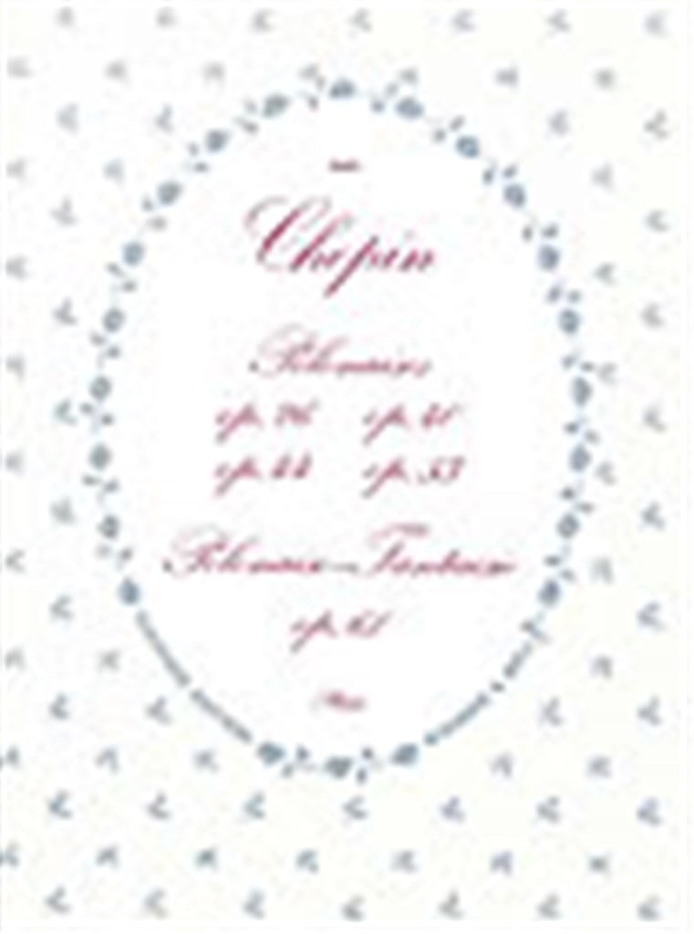 Polonaises Op.26 40 44 53 61