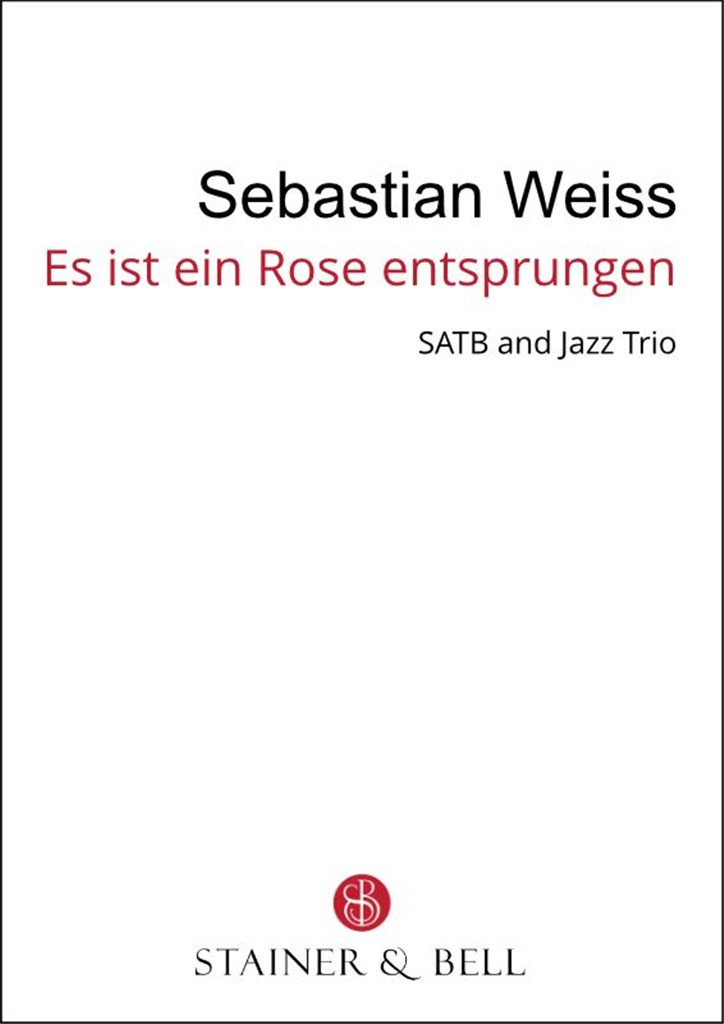 Es ist ein Ros' entsprungen