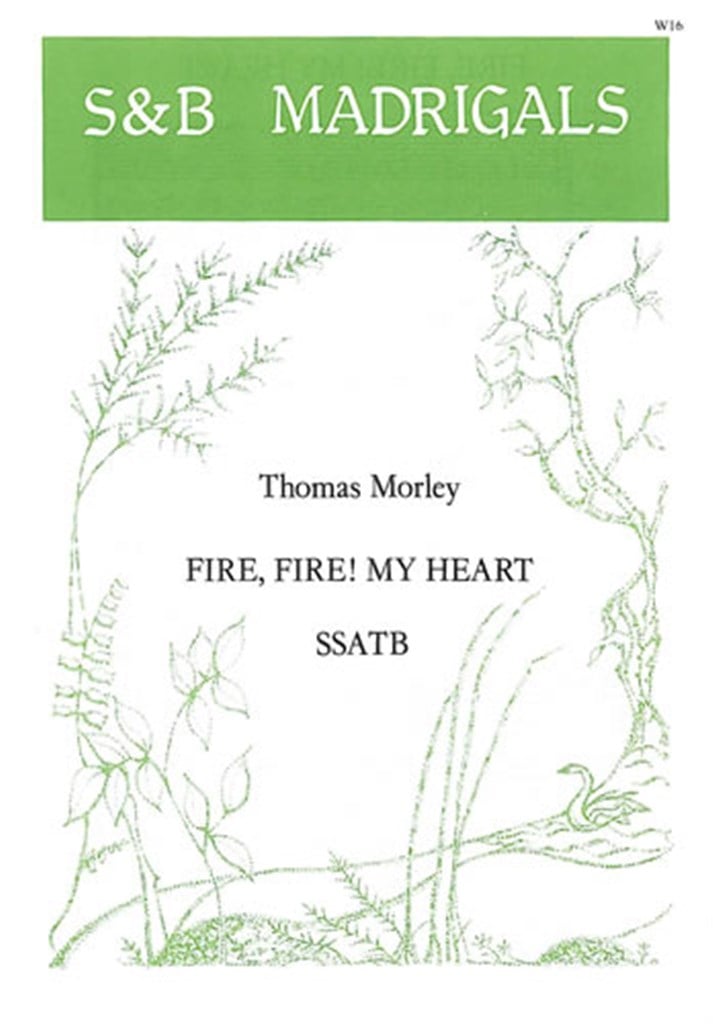 Fire, Fire My Heart