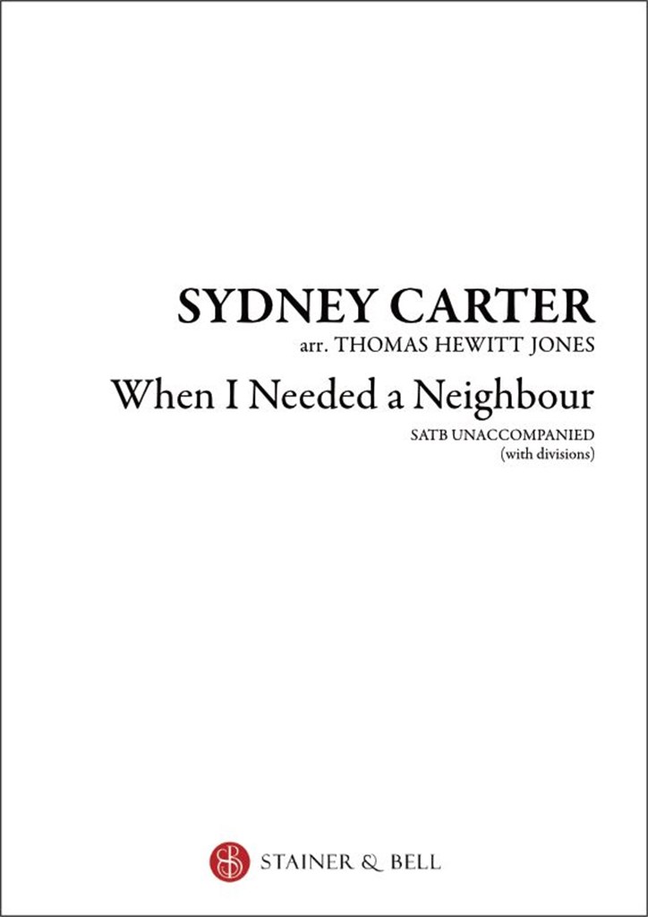 When I Needed A Neighbour