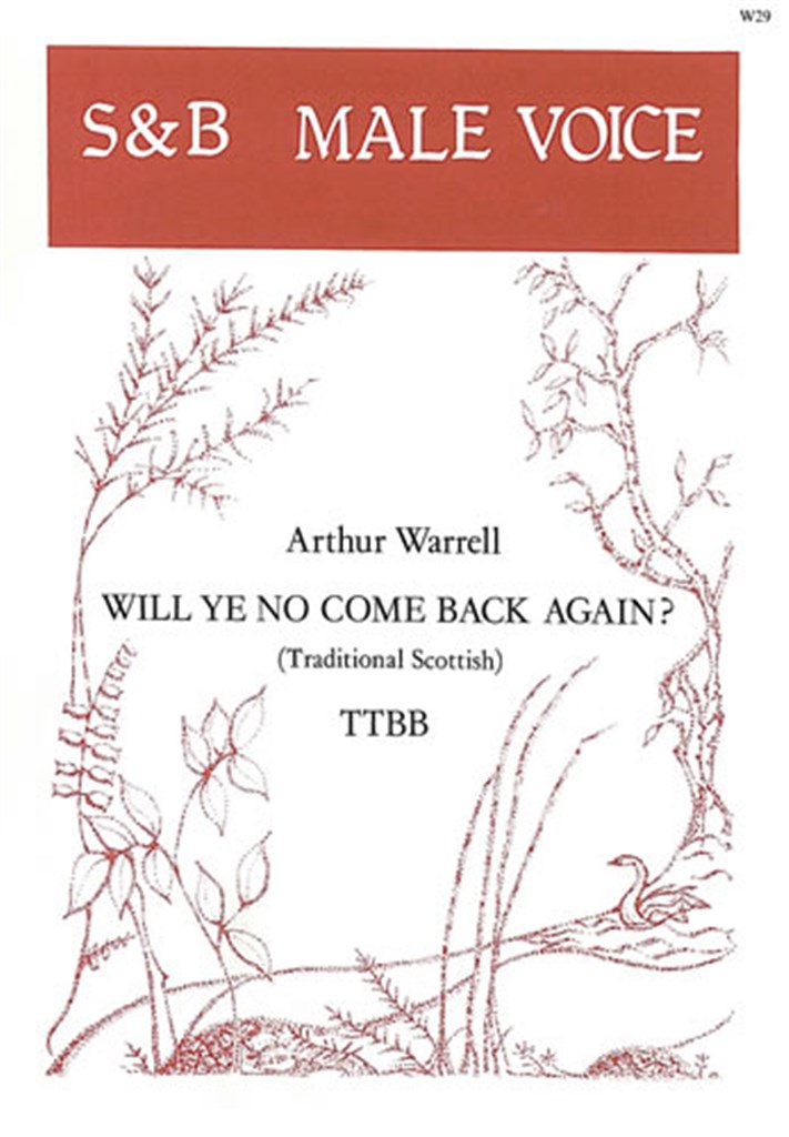 Will Ye No Come Back Again?