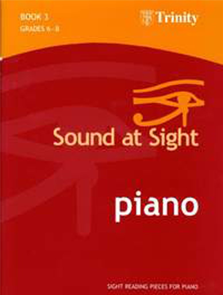 Sound at Sight Piano Book 3 Grd 6-Grd 8