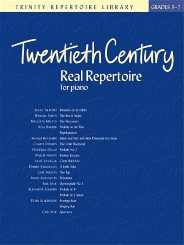 Twentieth Century Real repertoire for Piano