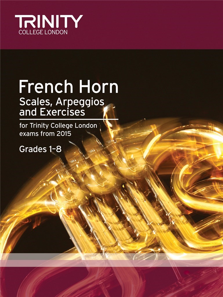 Brass Scales & Exercises Grades 1-8: French Horn