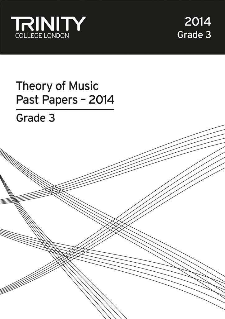 Past Papers: Theory of Music (2014) Gd 3