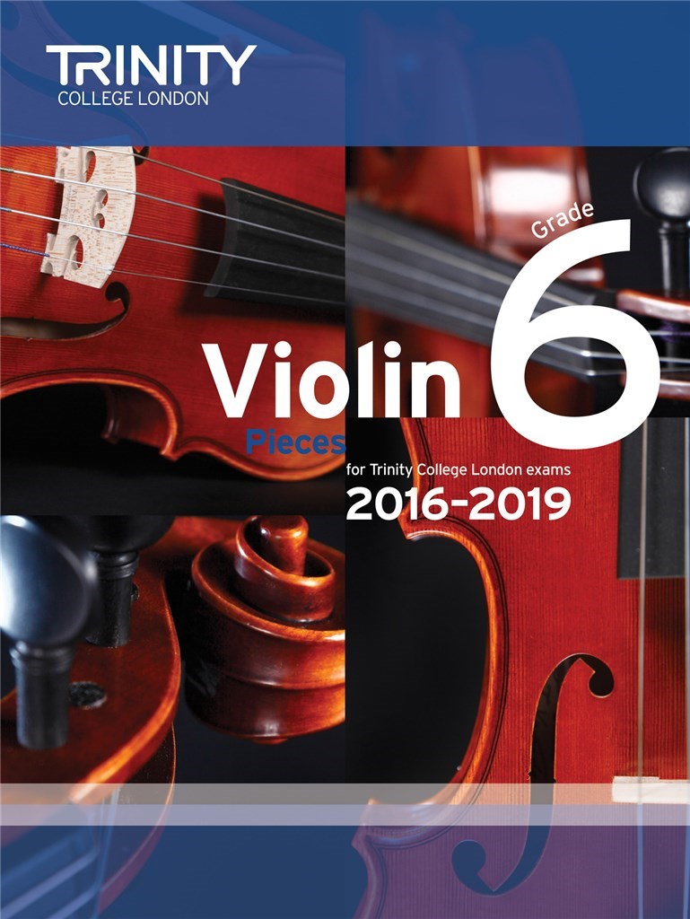 Violin 2016-2019. Grade 6