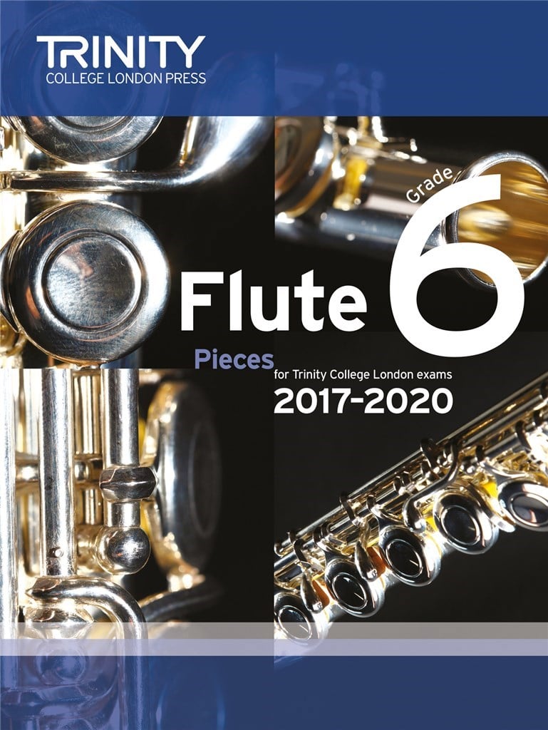 Flute Exam Pieces Grade 6, 2017-2020 (score&part)