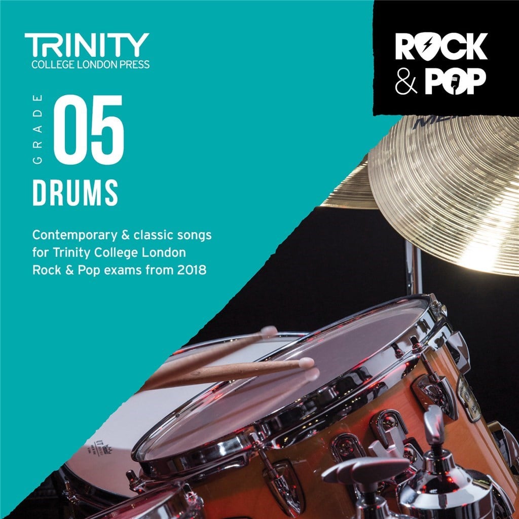 Trinity Rock and Pop 2018 Drums Grade 5