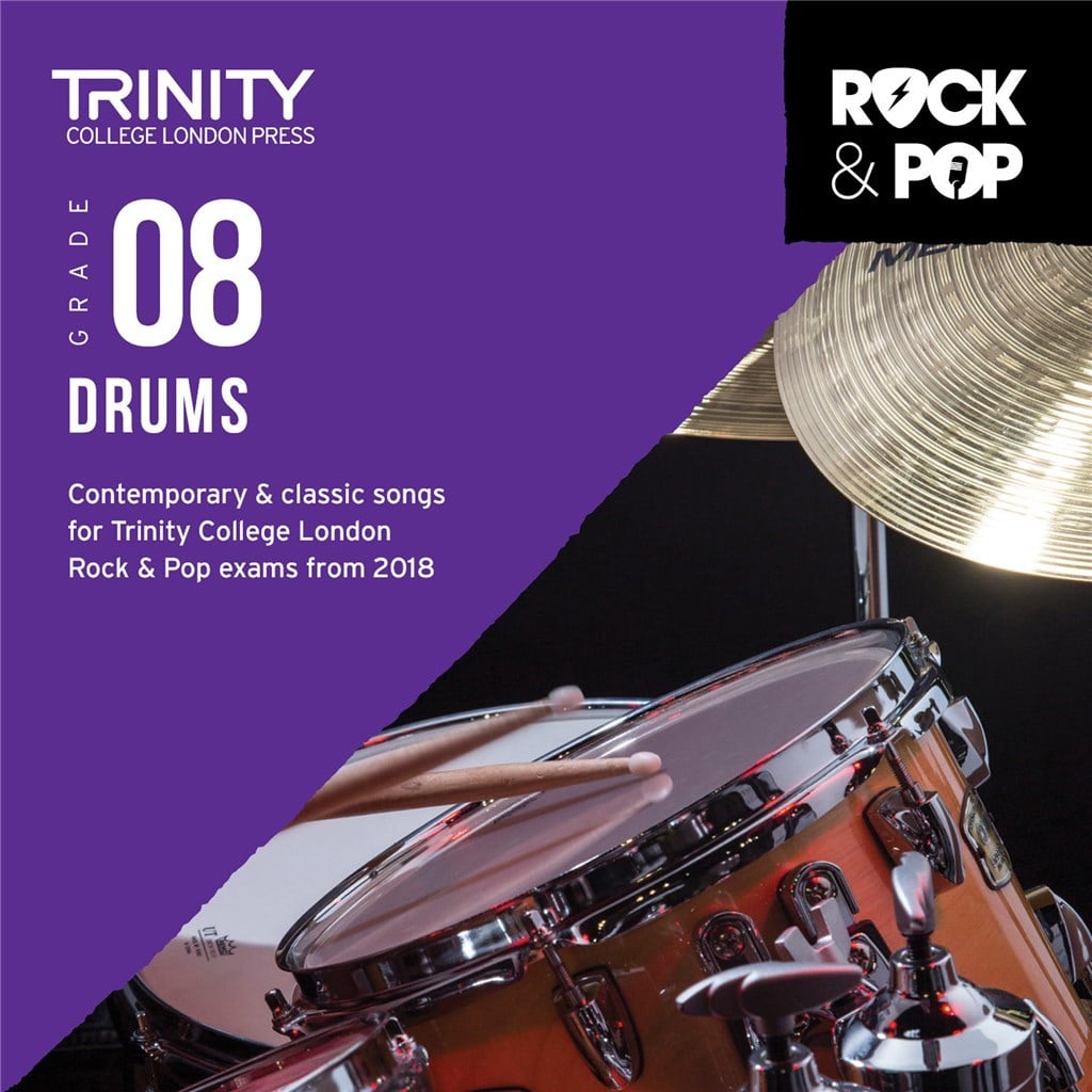 Trinity Rock and Pop 2018 Drums Grade 8