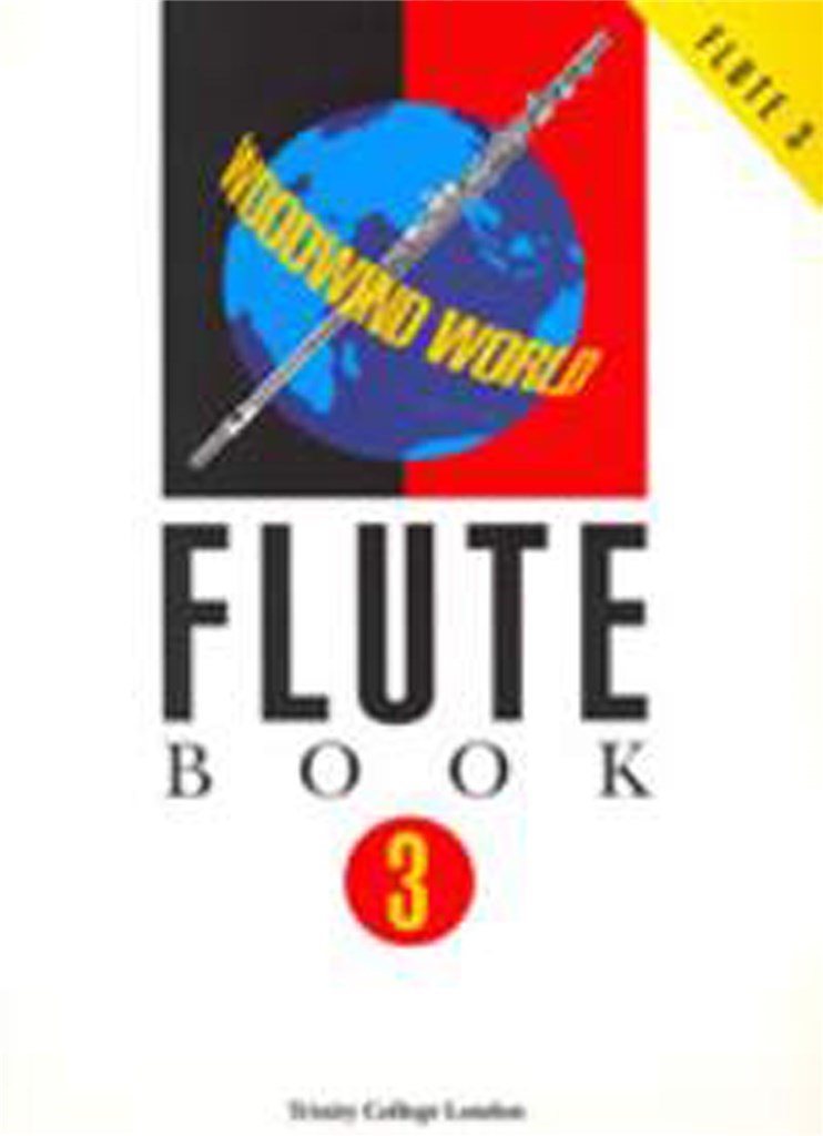 Woodwind World: Flute Bk 3 (flute & pno)