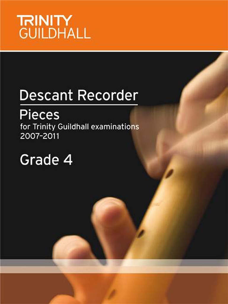 Descant Recorder 2007. Grade 4