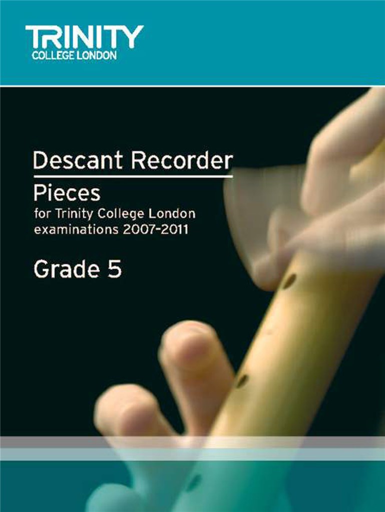 Descant Recorder 2007. Grade 5