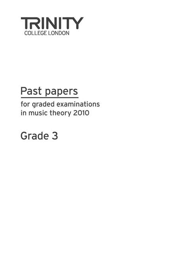 Past Papers: Theory of Music (2010) Gd 3