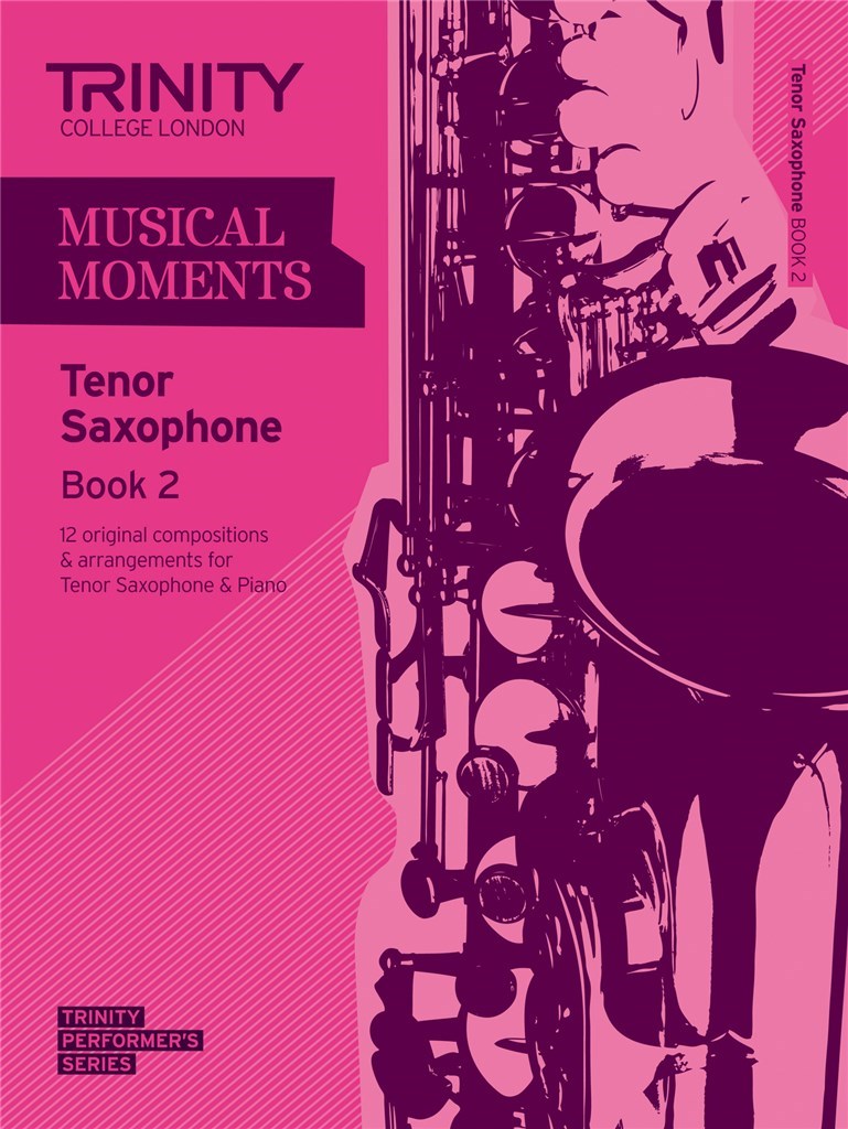 Musical Moments. Book 2 (tenor sax)
